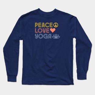 Peace Love Yoga Long Sleeve T-Shirt